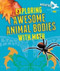 Exploring Awesome Animal Bodies with Math by Robyn Hardyman, 9781499431179