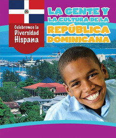 La gente y la cultura de la República Dominicana (The People and Culture of the Dominican Republic) (Spanish Edition) by Ian Emminizer, Esther Sarfatti, 9781538327104
