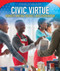 Civic Virtue (Honesty, Mutual Respect, and Cooperation) by Gerard van Ark, 9781538327890