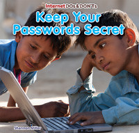 Keep Your Passwords Secret by Shannon Miller, 9781477715628