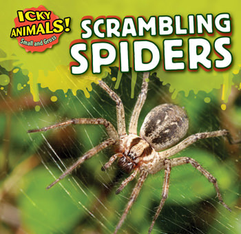 Scrambling Spiders by Celeste Bishop, 9781499407174