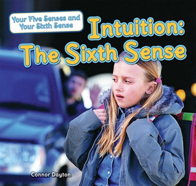 Intuition: The Sixth Sense by Clara Reade, 9781477729519