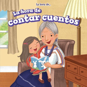 La hora de contar cuentos (Story Time) by Bonnie Phelps, 9781508152248