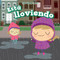Está lloviendo (It's Raining) (Spanish Edition) by Celeste Bishop, 9781499423044
