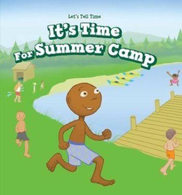 It's Time for Summer Camp - 9781538320754 by Marigold Brooks, 9781538320754