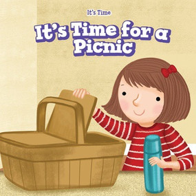 It's Time for a Picnic by Richard Moore, 9781538327289
