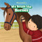 We Brush the Horses by Marigold Brooks, 9781538328101