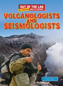 Volcanologists and Seismologists by Ruth Owen, 9781477713822