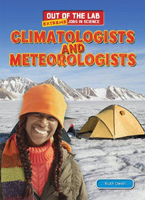 Climatologists and Meteorologists by Ruth Owen, 9781477713761