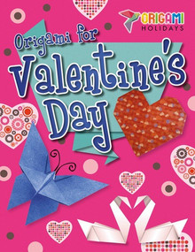 Origami for Valentine's Day by Robyn Hardyman, 9781508151135