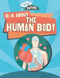 Q & A About the Human Body by Nancy Dickmann, 9781499433937