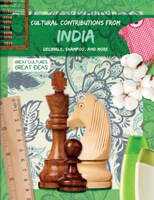 Cultural Contributions from India (Decimals, Shampoo, and More) by Holly Duhig, 9781538338261
