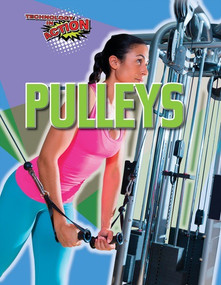 Pulleys by Louise Spilsbury, 9781538337585