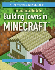 The Unofficial Guide to Building Towns in Minecraft® - 9781538329498 by Eric Tower, 9781538329498