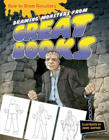 Drawing Monsters from Great Books by Janos Jantner, 9781477703489