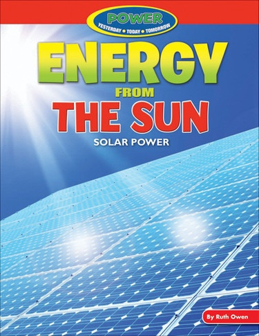 Energy from the Sun by Ruth Owen, 9781477702796