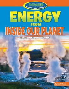 Energy from Inside Our Planet by Ruth Owen, 9781477702758