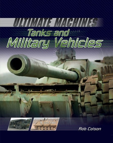 Tanks and Military Vehicles by Rob Scott Colson, 9781477701195