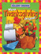 More Thanksgiving Origami by Ruth Owen, 9781477757116