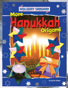 More Hanukkah Origami by Ruth Owen, 9781477757154