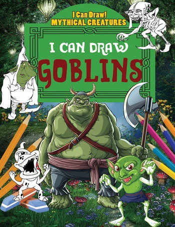 I Can Draw Goblins by Jane Yates, 9781538323465