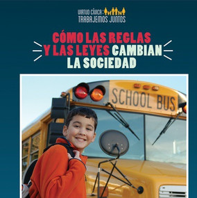 Cómo las reglas y las leyes cambian la sociedad (How Rules and Laws Change Society) by Joshua Turner, Esther Sarfatti, 9781538333488