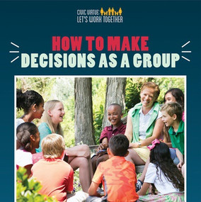 How to Make Decisions as a Group by Joshua Turner, 9781508166849
