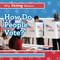 How Do People Vote? by Kristen Rajczak Nelson, 9781538330098