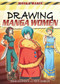 Drawing Manga Women by Anna Southgate, Yishan Li, 9781448892594