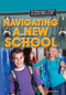 Navigating a New School by Terry Teague Meyer, 9781448883196