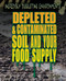 Depleted and Contaminated Soil and Your Food Supply - 9781448884193 by Carol Hand, 9781448884193