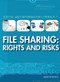 File Sharing (Rights and Risks) by Jason Porterfield, 9781477776414