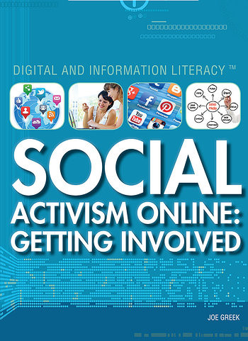 Social Activism Online (Getting Involved) by Joe Greek, 9781477776575