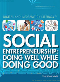 Social Entrepreneurship (Doing Well While Doing Good) by Terry Teague Meyer, 9781477776537