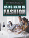 Using Math in Fashion by Christy Mihaly, 9781499438604