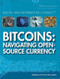 Bitcoins (Navigating Open-Source Currency) by Barbara Gottfried Hollander, 9781477779316