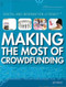 Making the Most of Crowdfunding by Jeff Mapua, 9781477779439