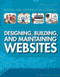 Designing, Building, and Maintaining Websites by J. Poolos, 9781499438994