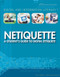 Netiquette (A Student's Guide to Digital Etiquette) by Kathy Furgang, 9781499439113