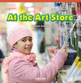 At the Art Store (Compare Numbers) by Layla Coe, 9781477716625