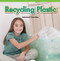 Recycling Plastic (Understand Place Value) by Jenna Malue, 9781477746516