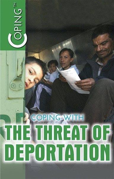 Coping with the Threat of Deportation by Jeanne Nagle, 9781508179108