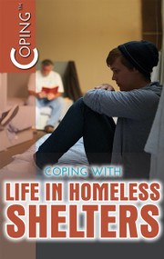 Coping with Life in Homeless Shelters by Henrietta Toth, 9781508179016
