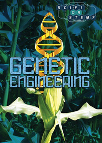 Genetic Engineering by Kara Rogers, 9781508180333