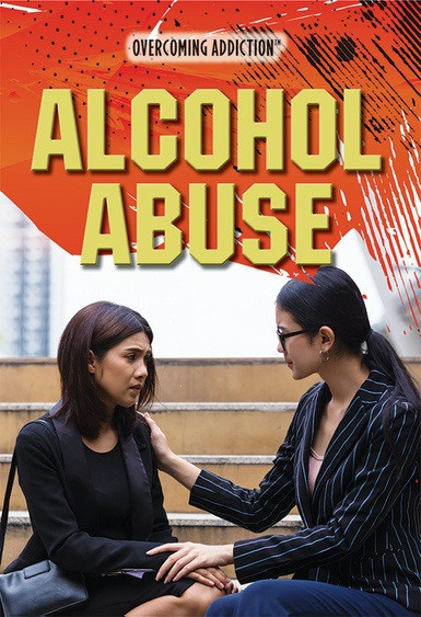 Alcohol Abuse by Jennifer Peters, 9781508179559