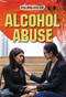 Alcohol Abuse by Jennifer Peters, 9781508179559