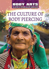 The Culture of Body Piercing by Don Rauf, 9781508180685