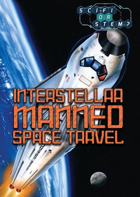 Interstellar Manned Space Travel by Jeri Freedman, 9781508180388