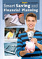 Smart Saving and Financial Planning by Carla Mooney, 9781448882588