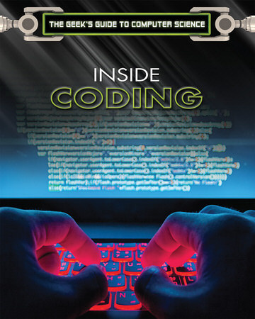 Inside Coding by Mike Saunders, 9781508181132